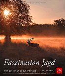 Faszination Jagd