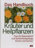 Handbuch Kräuter und Heilpflanzen